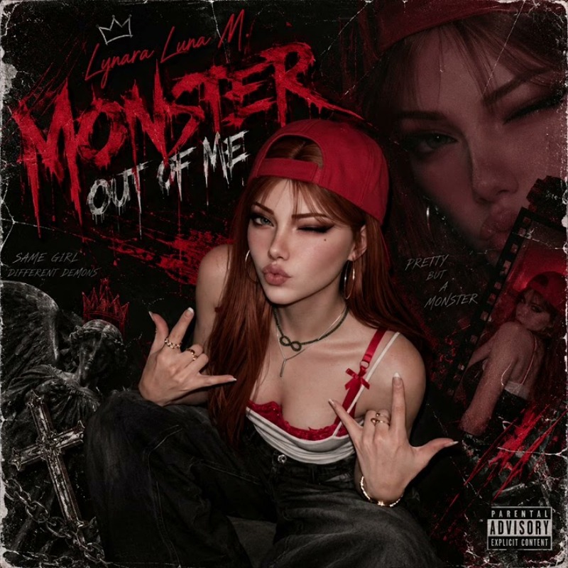 MONSTER OUT OF ME! • Lynara Luna Monroe