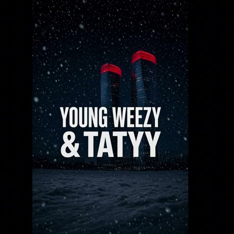 Young Weezy &Tatyy - TOP FLOOR